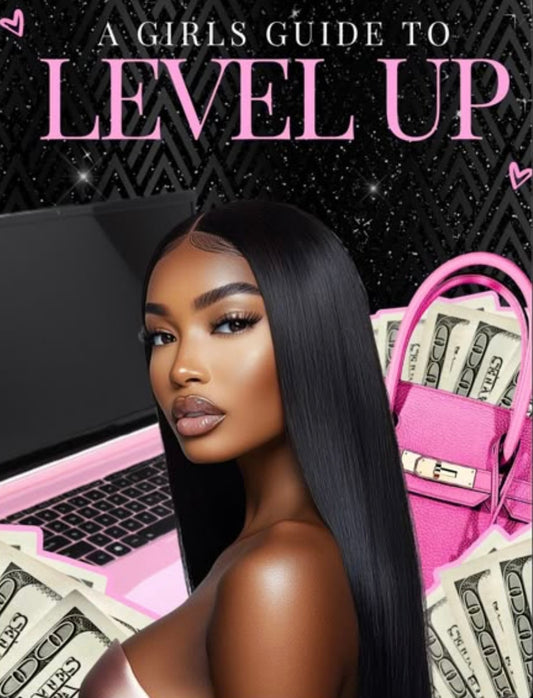 A girls Guide to LEVEL UP